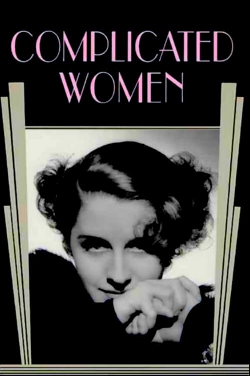 Постер Complicated Women